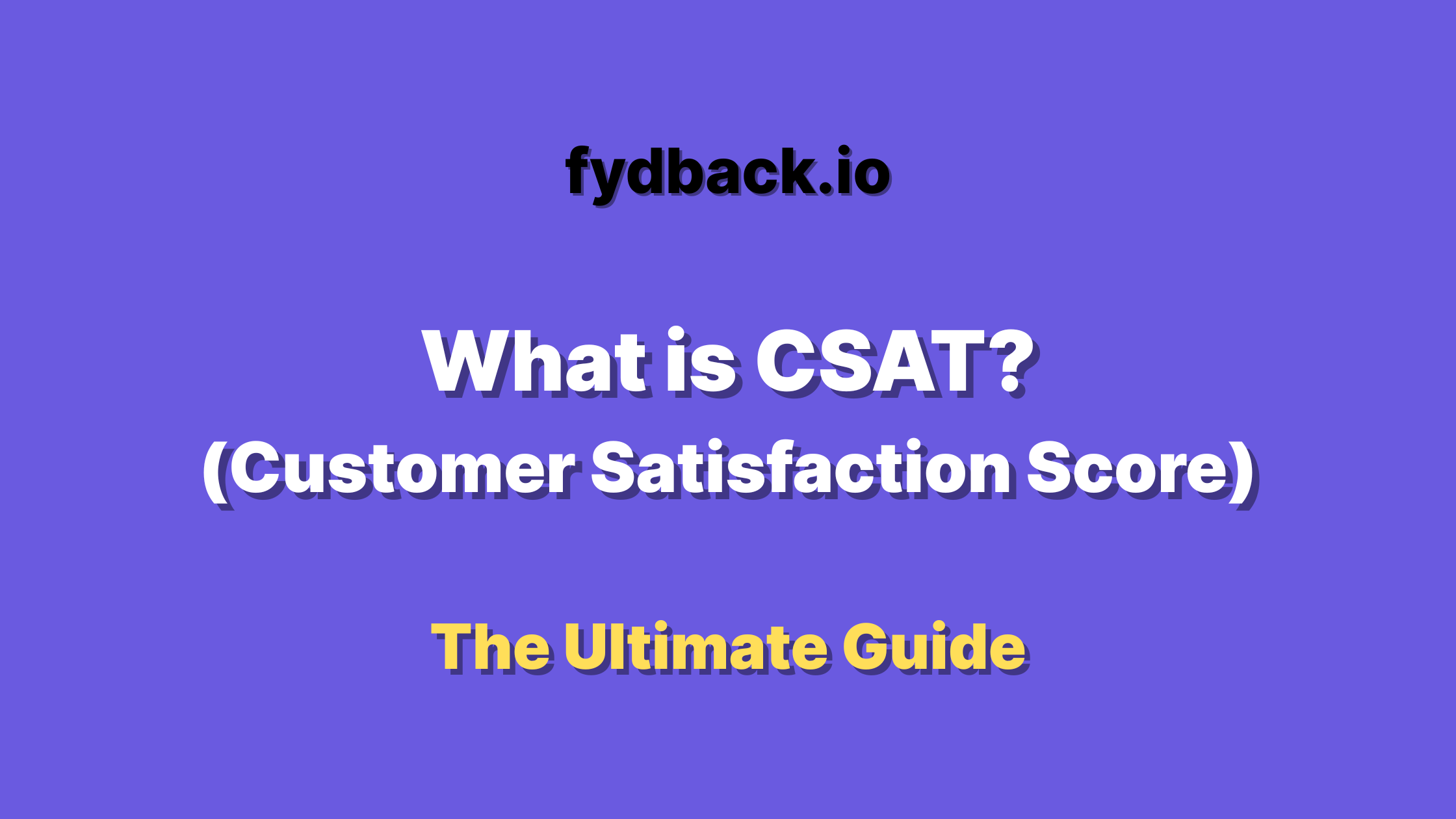 Customer Satisfaction Score (CSAT) illustration